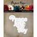 Paper Rose - Dies - Christmas Friends - Peace Love and Joy