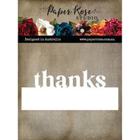Paper Rose - Botanical Blooms Collection - Dies - Thanks Border Word