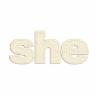 Prima - Donna Downey Collection - Fabric Stitched Paintable Words - She, CLEARANCE