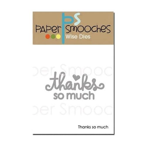 Paper Smooches - Dies - Thanks So Much