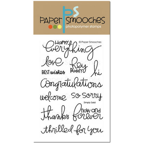 Paper Smooches - Clear Acrylic Stamps - Simply Said