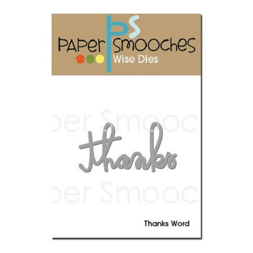 Paper Smooches - Dies - Thanks Word
