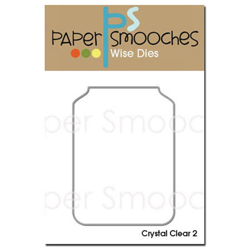 Paper Smooches - Dies - Crystal Clear 2