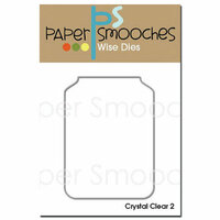 Paper Smooches - Dies - Crystal Clear 2
