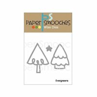 Paper Smooches - Dies - Evergreens