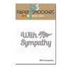 Paper Smooches - Dies - With Sympathy