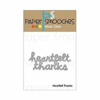 Paper Smooches - Dies - Heartfelt Thanks