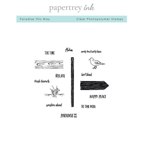 Papertrey Ink - Clear Photopolymer Stamps - Paradise this Way