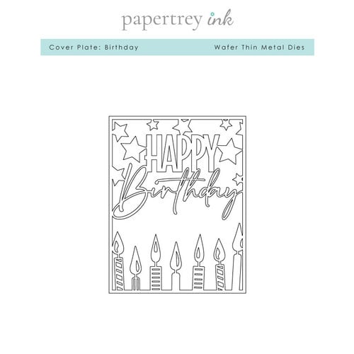 Papertrey Ink - Metal Dies - Birthday Cover Plate