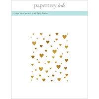 Papertrey Ink - Hot Foil Plate - From The Heart