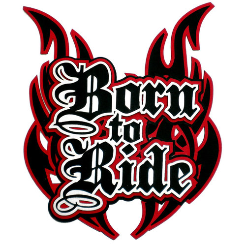 Paper Wizard - Die Cuts - Born to Ride Title