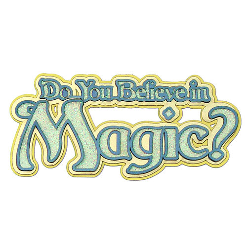Paper Wizard - Once Upon a Time Collection - Die Cuts - Do You Believe - Title 1