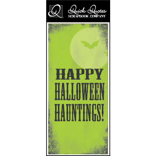 Quick Quotes - Halloween Collection - Color Vellum Quote Strip - Happy Halloween