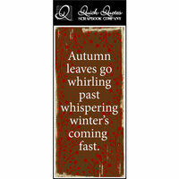 Quick Quotes - Fall Collection - Color Vellum Quote Strip - Autumn Leaves