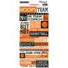 Reminisce - Basketball Collection - Cardstock Stickers - Basketball Quote