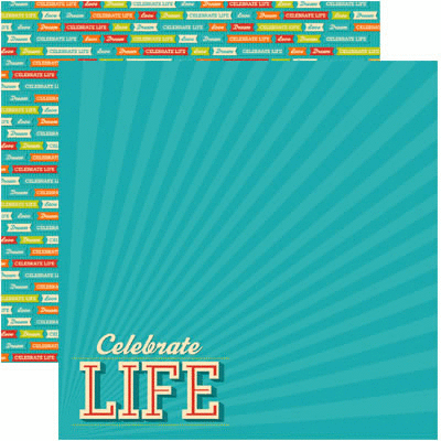 Reminisce - 12 x 12 Double Sided Paper - Celebrate Life