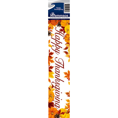 Reminisce - Cardstock Stickers - Signature Title - Happy Thanksgiving