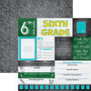 Reminisce - You've Been Schooled Collection - 12 x 12 Double Sided Paper - 6th Grade