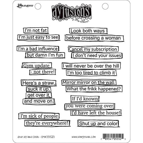 Ranger Ink - Dylusions Stamps - Cling Mounted Rubber Stamps - Shut up and Color