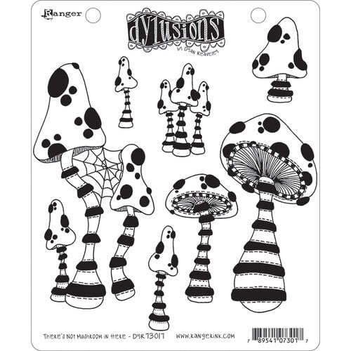 Ranger Ink - Dylusions Stamps - Cling Mounted Rubber Stamps - There's Not Mushroom in Here