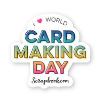 Scrapbook.com - World Card Making Day Sticker - 2023