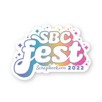 Scrapbook.com - SBC Fest 2022 - Sticker