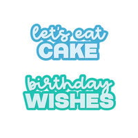 Scrapbook.com - Decorative Die Set - Market Bloom - Birthday Wishes, Let's Eat Cake - Sentiments