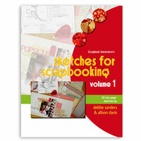 Scrapbook Generation Publishing - Sketches for Scrapbooking - Volume 1