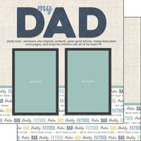 Scrapbook Customs - 12 x 12 Double Sided Paper - Dad Left Quick Page