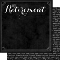 Scrapbook Customs - Retirement Collection - 12 x 12 Double Sided Paper - Happy Retirement