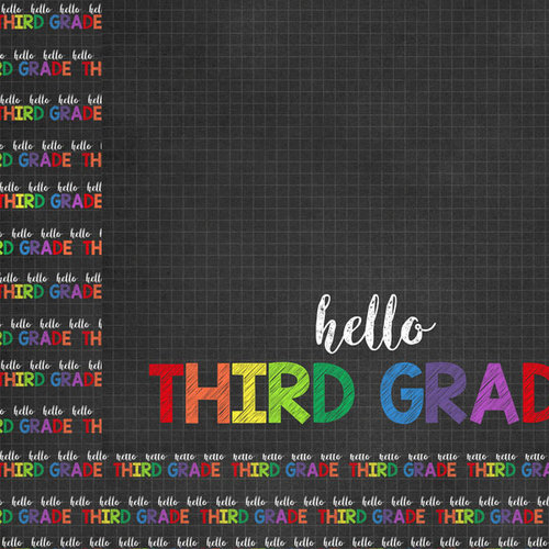 Scrapbook Customs - School Collection - 12 x 12 Double Sided Paper - Hello Third Grade