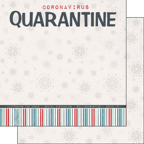 Scrapbook Customs - Covid-19 Collection - 12 x 12 Double Sided Paper - Quarantine Title