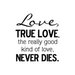 Scrapbook Customs - Rubber Stamp - True Love Never Dies