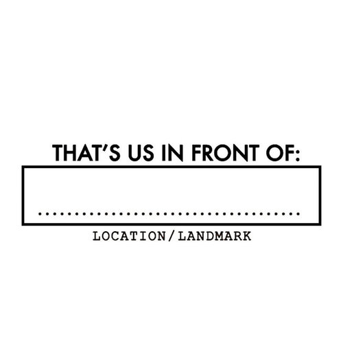 Scrapbook Customs - Rubber Stamp - That's Us Location