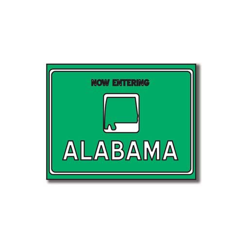 Scrapbook Customs - United States Collection - Alabama - Laser Cut - Now Entering Sign