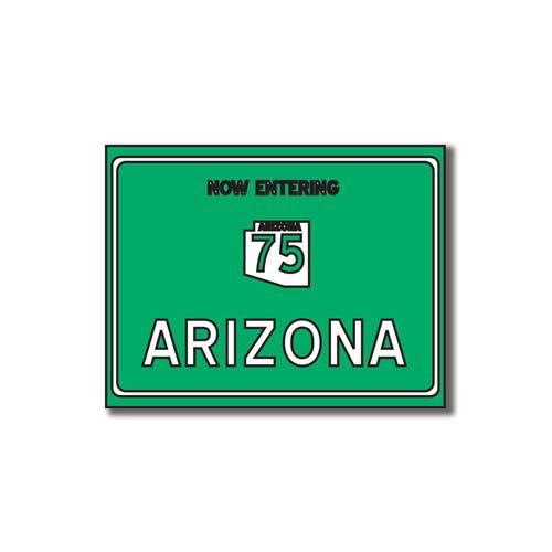 Scrapbook Customs - United States Collection - Arizona - Laser Cut - Now Entering Sign
