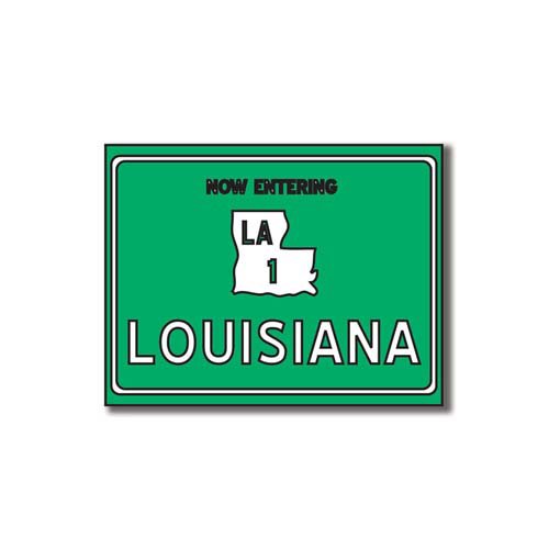 Scrapbook Customs - United States Collection - Louisiana - Laser Cut - Now Entering Sign