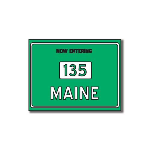 Scrapbook Customs - United States Collection - Maine - Laser Cut - Now Entering Sign