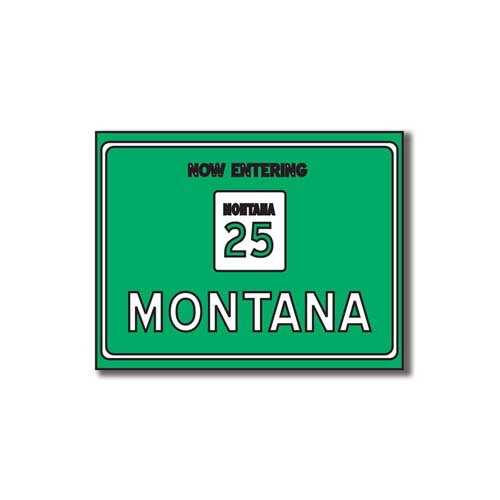 Scrapbook Customs - United States Collection - Montana - Laser Cut - Now Entering Sign