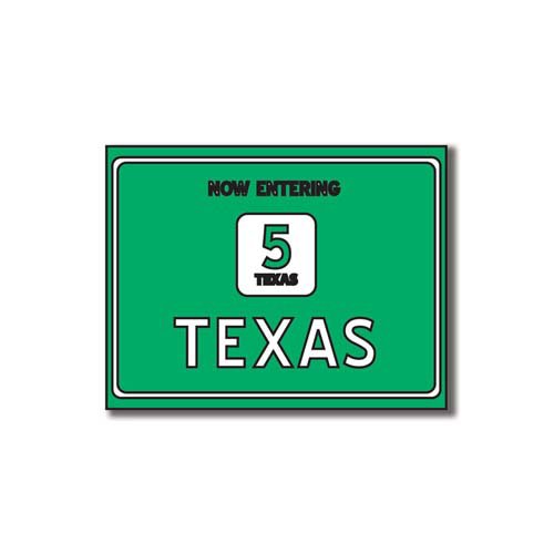 Scrapbook Customs - United States Collection - Texas - Laser Cut - Now Entering Sign