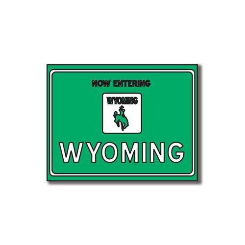 Scrapbook Customs - United States Collection - Wyoming - Laser Cut - Now Entering Sign