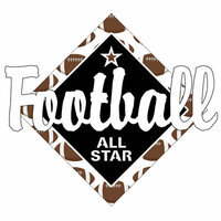 Scrapbook Customs - Football Life Collection - Laser Cut - Football All Star