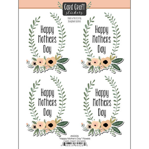 Scrapbook Customs - Card Craft Stickers - Happy Mothers Day Flowers