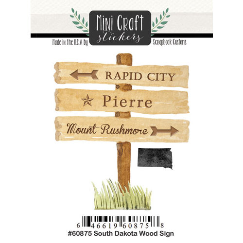 Scrapbook Customs - Cardstock Stickers - Mini Craft - South Dakota Wood Sign