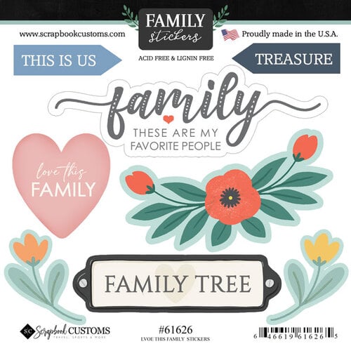Scrapbook Customs - Cardstock Stickers - Love This Family