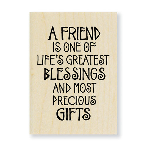 Stampendous - Wood Mounted Stamps - A Friend Is