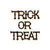 Sizzix - Bigz Die - Halloween Collection - Die Cutting Template - Phrase, Trick or Treat
