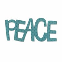 Sizzix - Homegrown and Handmade Collection - Originals Die - Phrase, Peace 2
