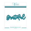 Trinity Stamps - Dies - Grateful Sentiment