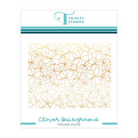 Trinity Stamps - Hot Foil Plate - Clover Background